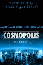 Първи официален плакат на филма “Cosmopolis”, с участието на Робърт Патинсън и Жулиет Бинош