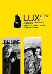 Панорама на финалистите за наградата за кино на ЕП LUX 2012 на 28-30 ноември в Дома на киното
