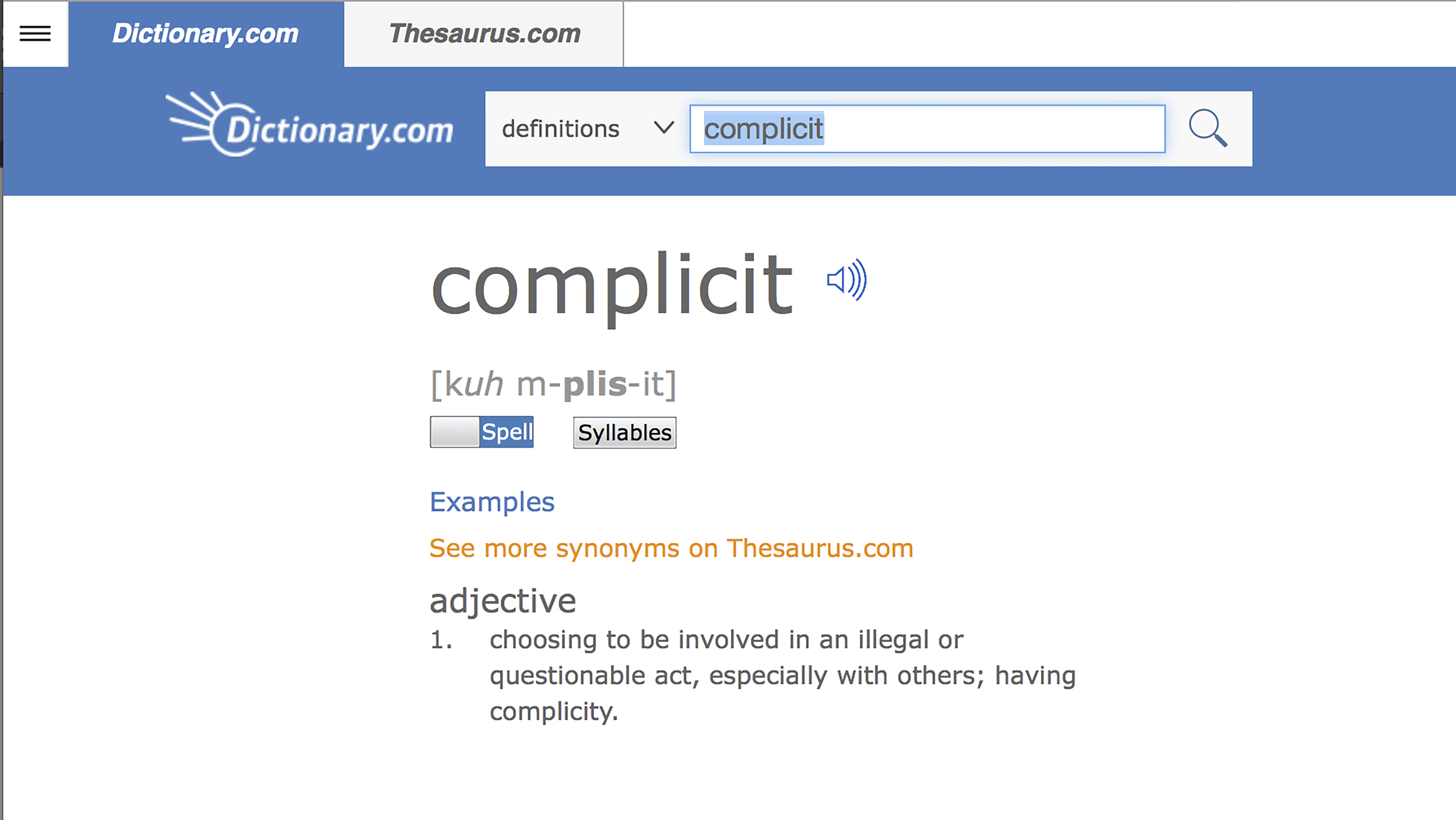Dictionary.com избра ”complicit” (съучастник) по три акцента
