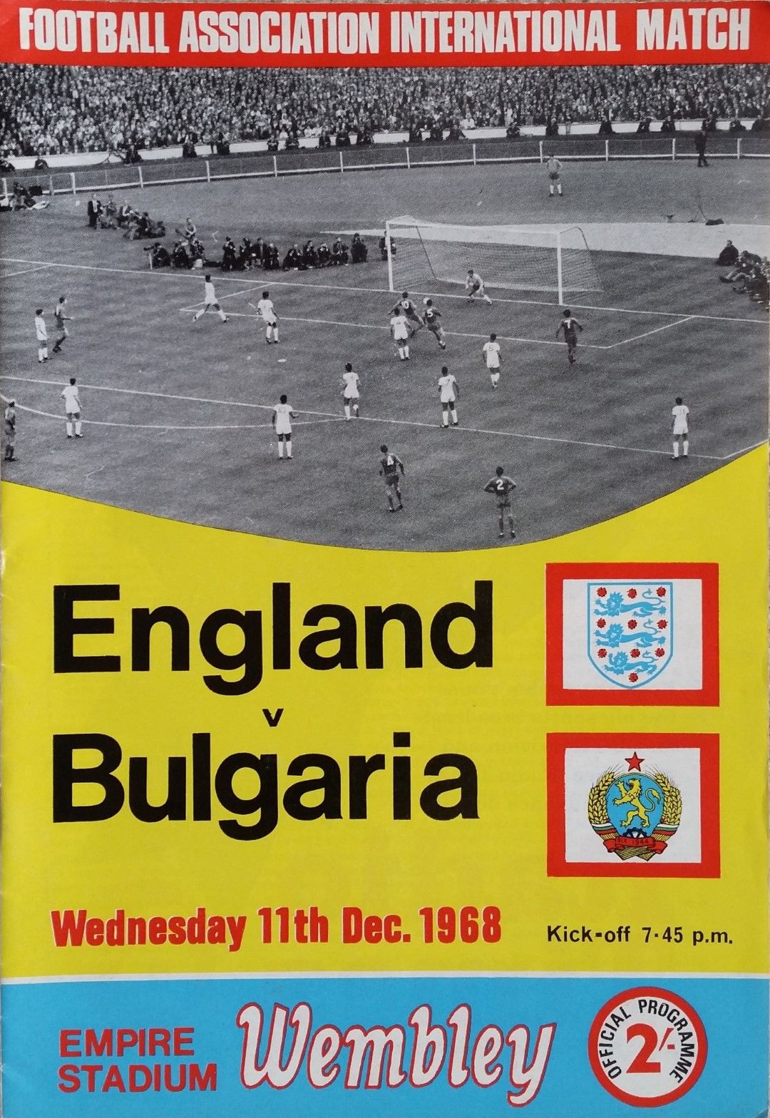 Програмката от мача през 1968 г., когато актуалният световен шампион Англия ни прие на "Уембли" и стигнахме до 1:1. 