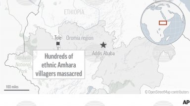 Въоръжени мъже убили 338 души в Етиопия