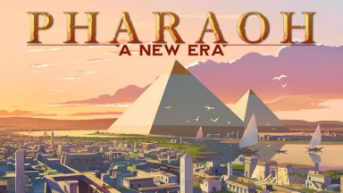 Създателите на Pharaoh: A New Era разкриха кога играчите ще могат да станат владетели на Древен Египет 