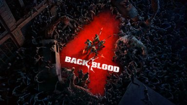 Кооперативният зомби шутър Back 4 Blood ще престане да получава ново съдържание