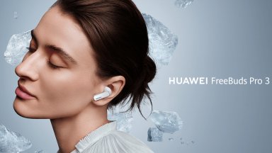 Премиум слушалките Huawei FreeBuds Pro 3 дебютираха в България