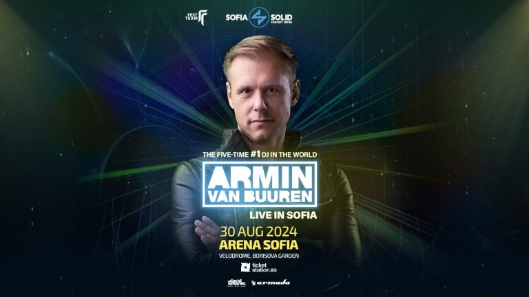 Легендарният Armin Van Buuren пристига в София на 30 август