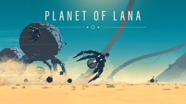 Живописният приключенски платформър Planet of Lana ще бъде пуснат за PlayStation и Nintendo Switch на 16 април 