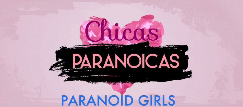 [Migrated image] https://i.dir.bg/kino/films/11037/Trailer-chicas-paranoicas--1024x532.jpg