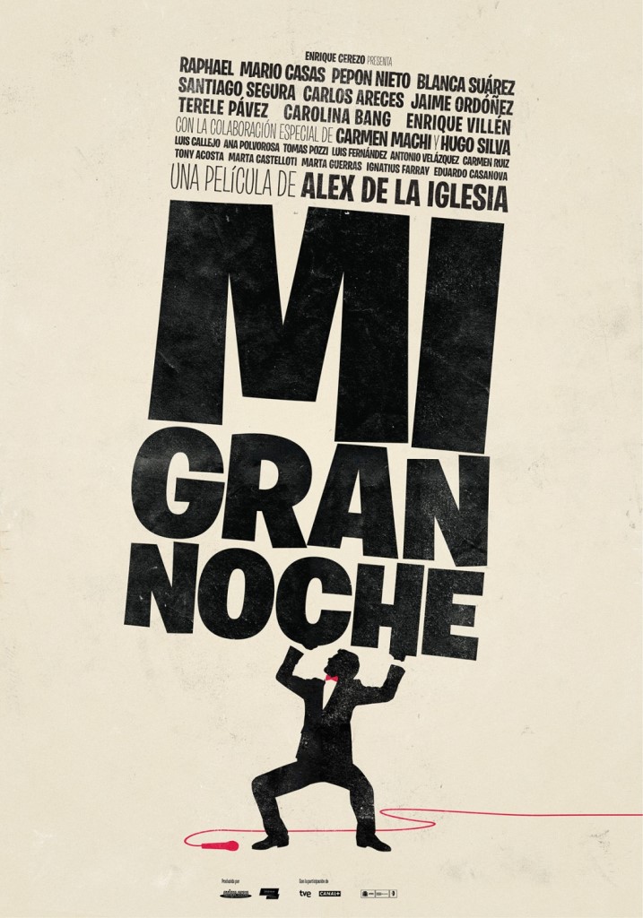 [Migrated image] https://i.dir.bg/kino/films/10825/mi_gran_noche_xlg.jpg