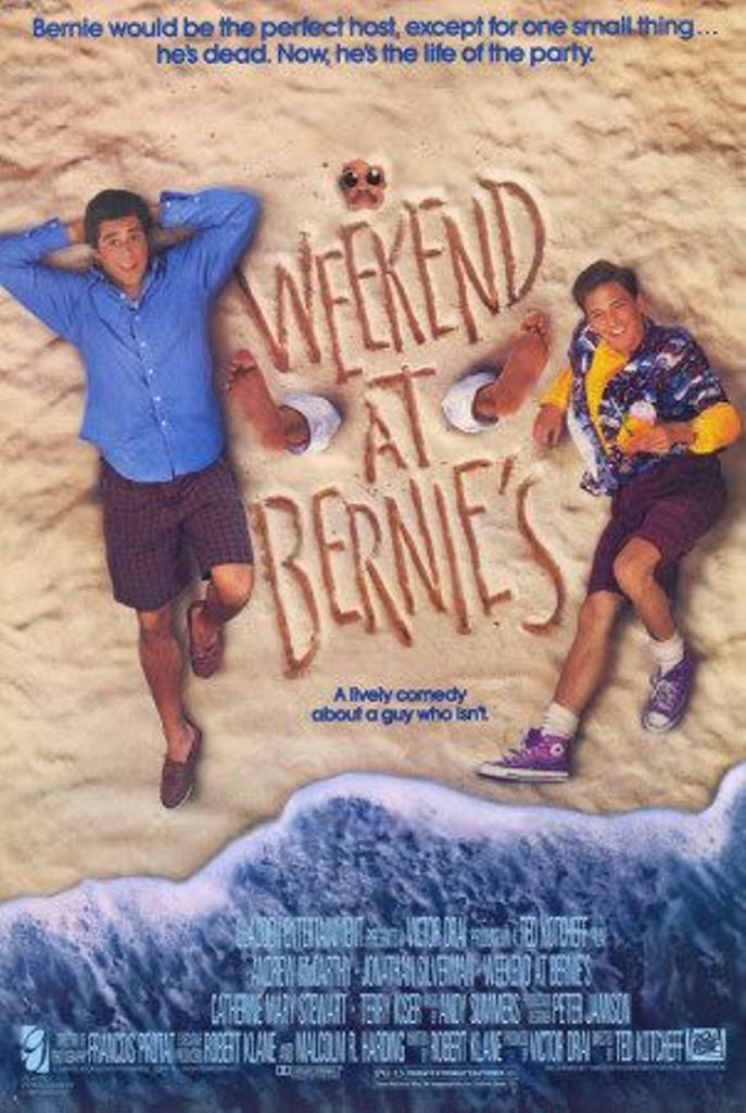 [Migrated image] https://i.dir.bg/kino/films/10612/weekend_at_bernies.jpg