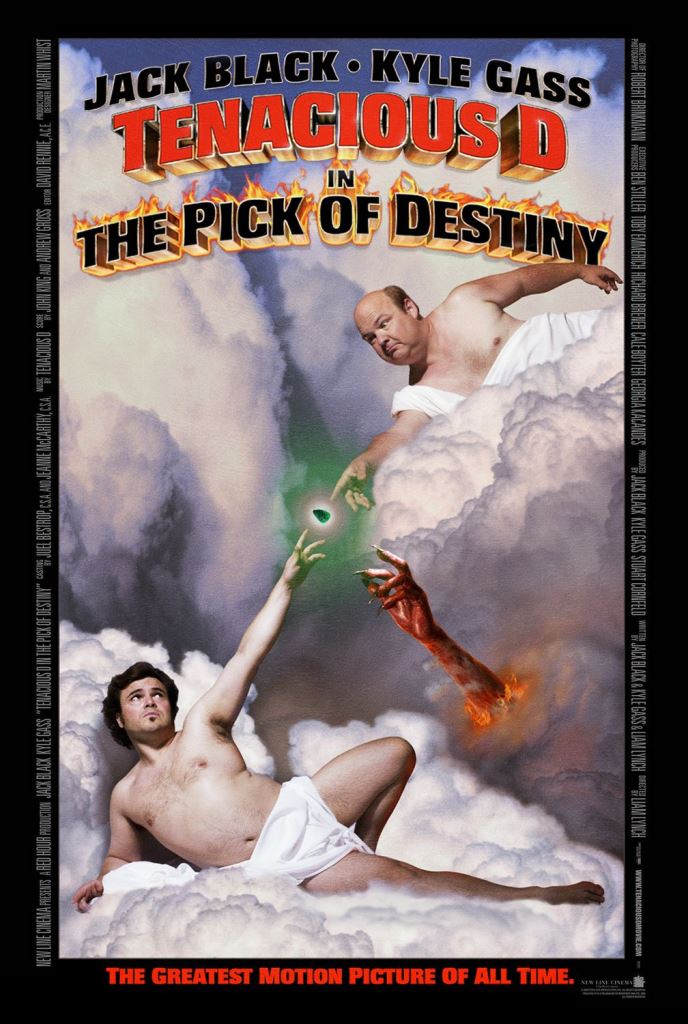 [Migrated image] https://i.dir.bg/kino/films/6755/tenacious_d_in_the_pick_of_destiny_xlg.jpg