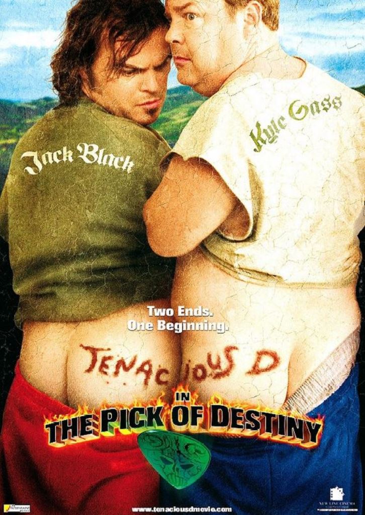 [Migrated image] https://i.dir.bg/kino/films/6755/tenacious_d_in_the_pick_of_destiny_ver2.jpg