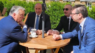 Радев пи приятелско кафе с Орбан, Вучич и Алиев 