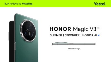 Yettel стартира предварителните поръчки за сгъваемия шедьовър HONOR Magic V3