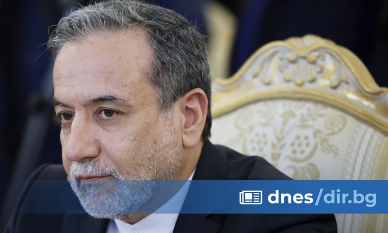 Иранският външен министър Абас Арагчи изрази готовността на страната си да