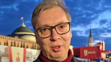 Вучич от Червения площад: Отне ми повече време да стигна, отколкото на Чърчил и Рузвел до Ялта