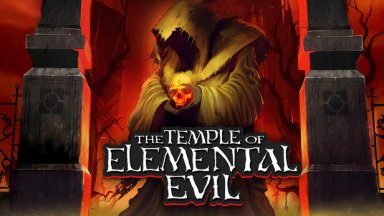 Класиката The Temple of Elemental Evil се завръща благодарение на SNEG 