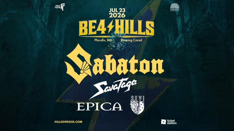 Sabaton, Savatage, Epica и Sevi влизат в Be4 HILLS 