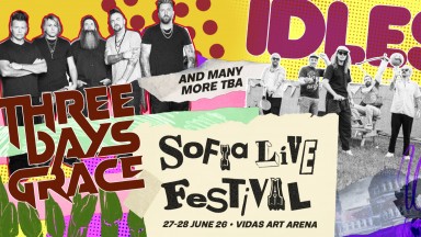 IDLES и Three Days Grace са първите потвърдени имена за Sofia Live Festival 2026