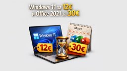 Само сега: Office 2021 за 30€ и Windows 11 за 12€ – ограничена мартенска промоция