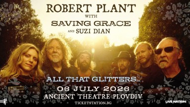 Robert Plant и една от най-красивите сцени в Европа се срещат на 6 юли в Пловдив